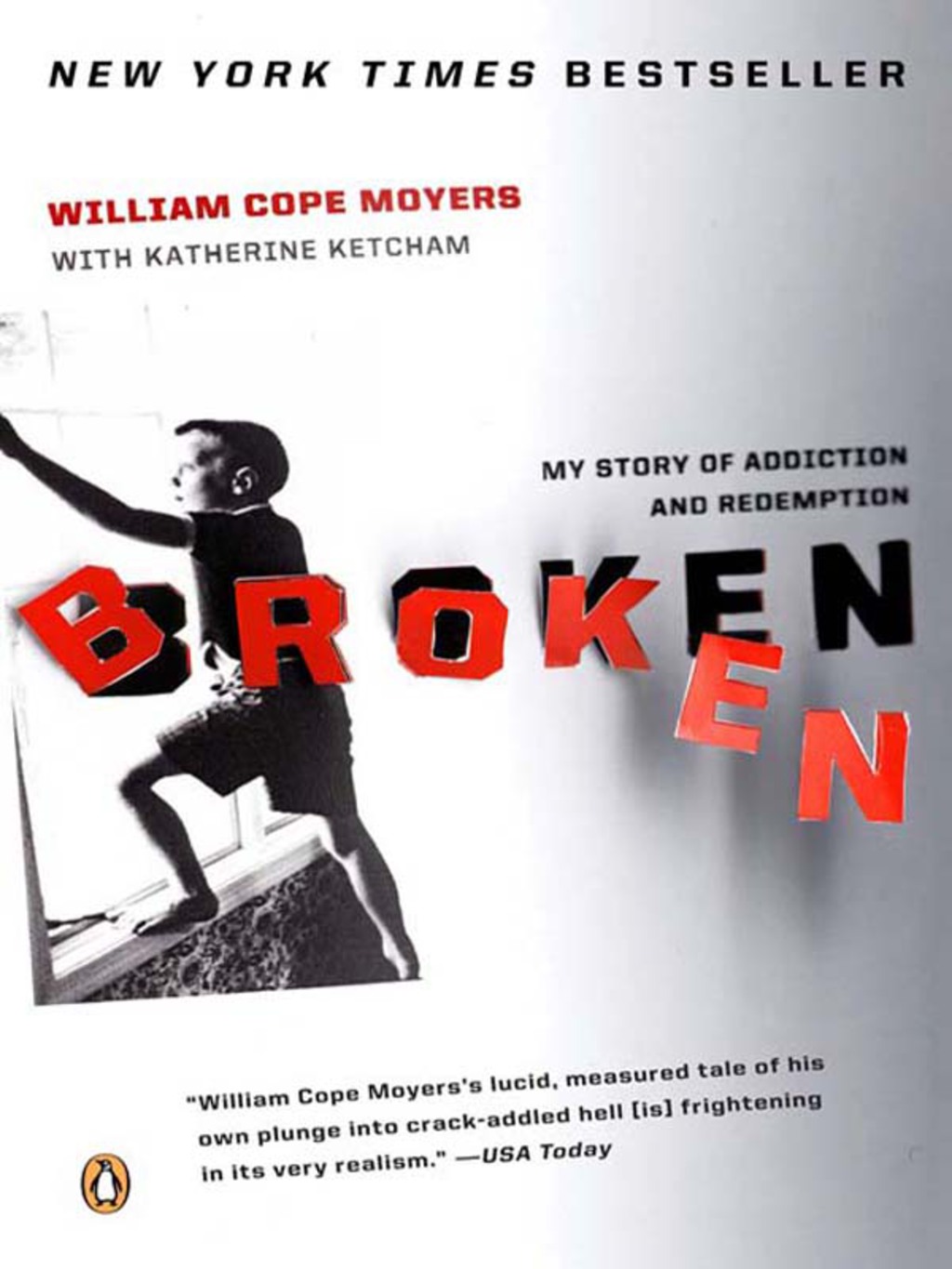 Broken My Story of Addiction and Redemption - (PDF/EPUB Version)
