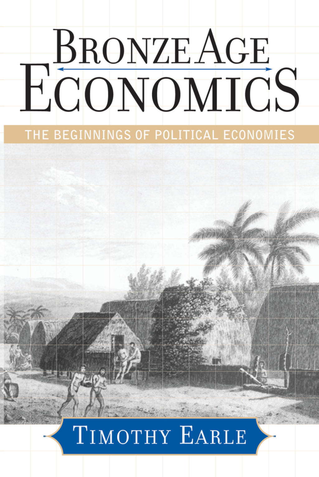 Bronze Age Economics The First Political Economies 1st Edition â€“ PDF/EPUB Version Downloadable