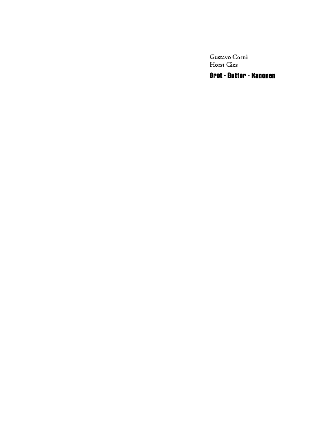 Brot - Butter - Kanonen Die ErnÃ¤hrungswirtschaft in Deutschland unter der Diktatur Hitlers 1st Edition â€“ PDF/EPUB Version Downloadable