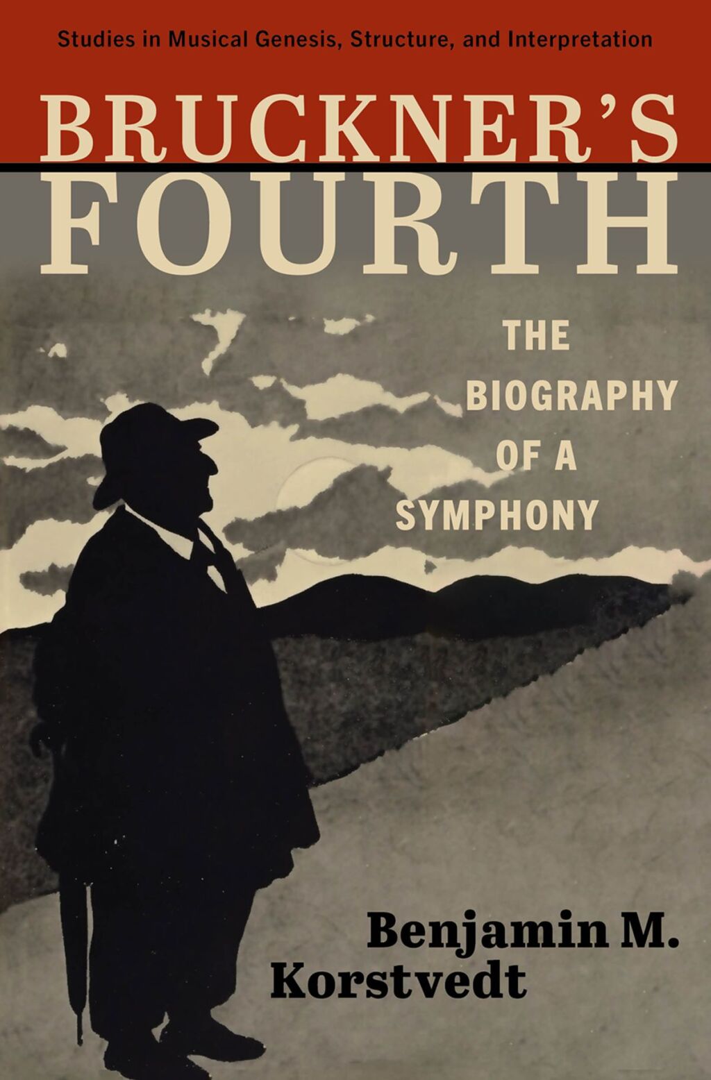 Bruckner's Fourth The Biography of a Symphony 1st Edition â€“ PDF/EPUB Version Downloadable