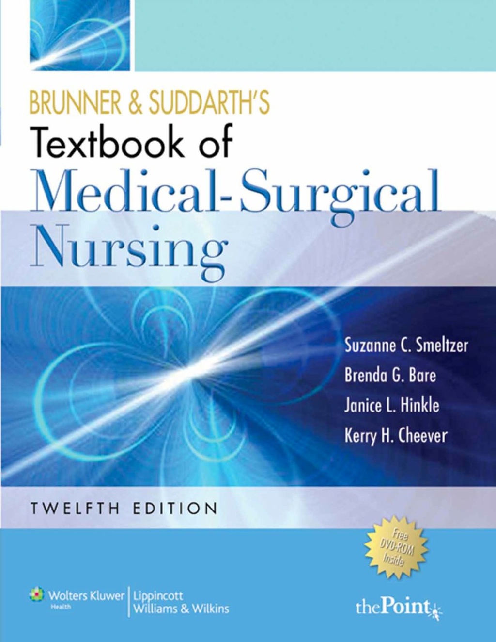 Brunner & Suddarth's Textbook of Medical Surgical Nursing 12th Edition â€“ PDF/EPUB Version Downloadable