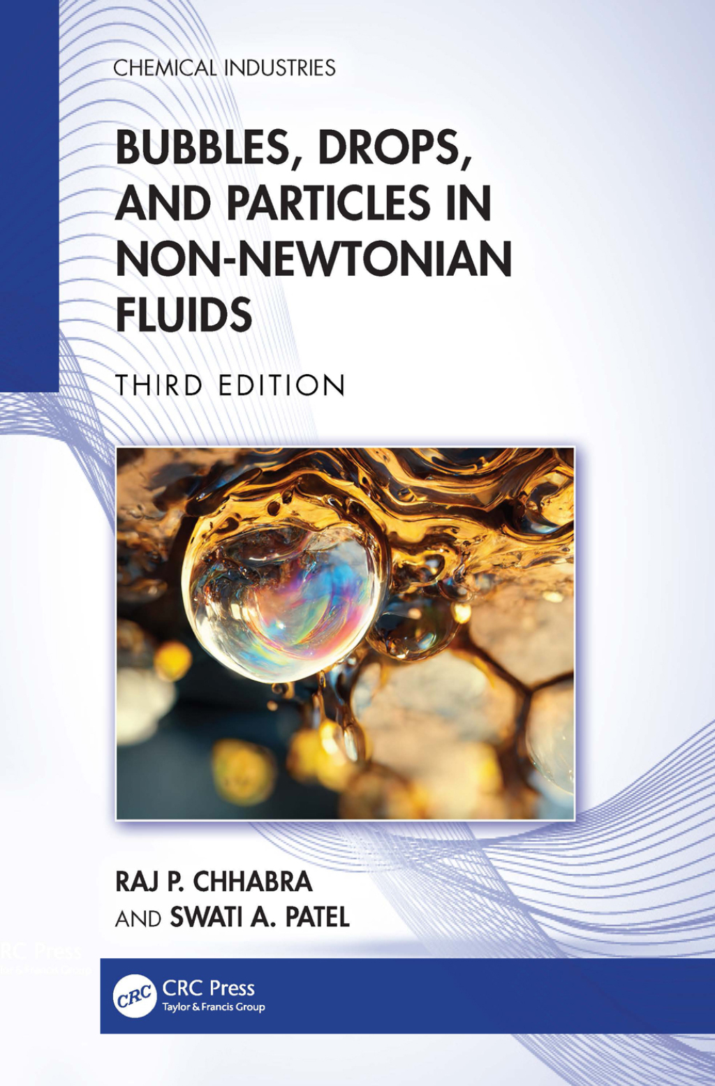 Bubbles, Drops, and Particles in Non-Newtonian Fluids 3rd Edition â€“ PDF/EPUB Version Downloadable