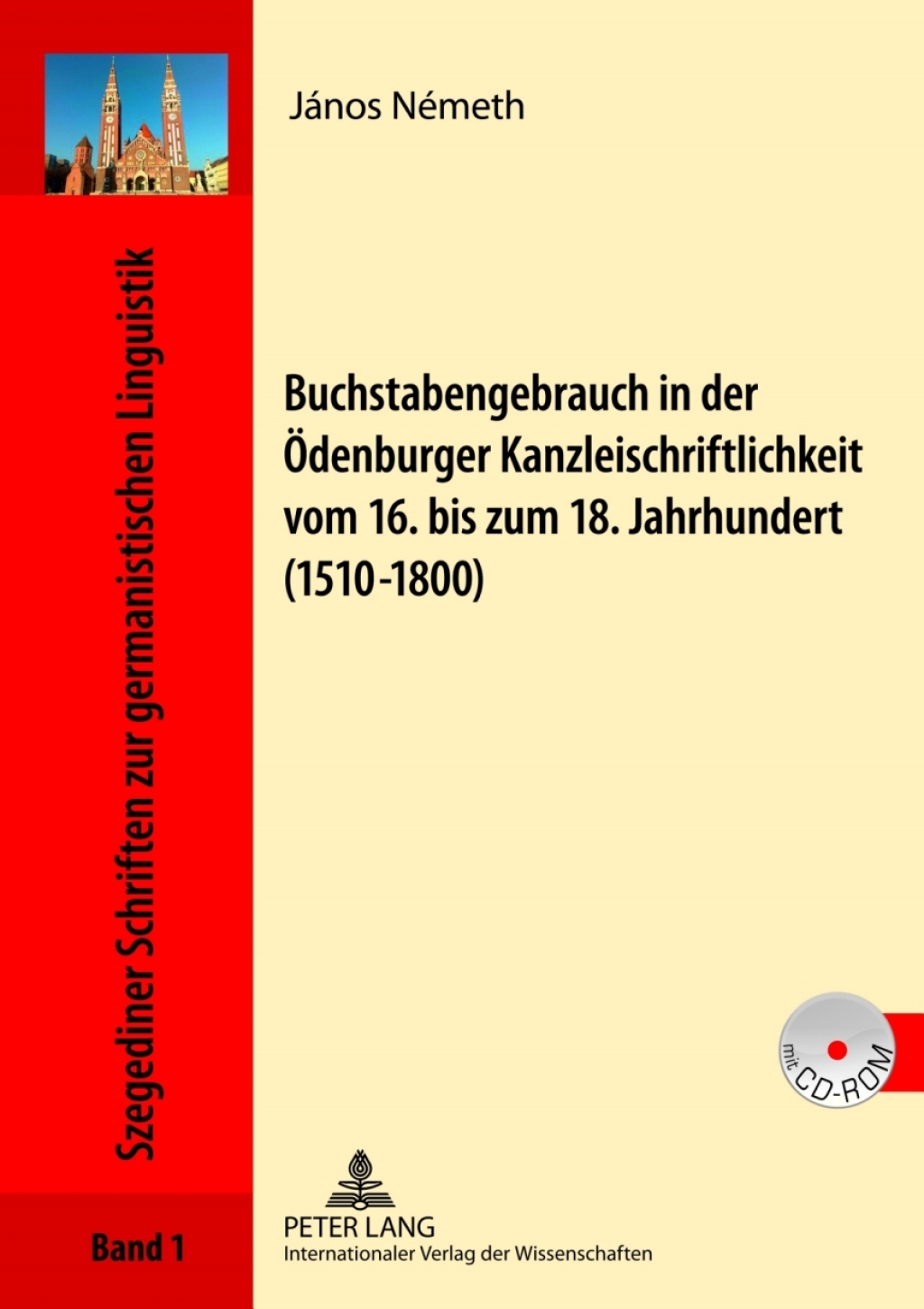 Buchstabengebrauch in der Oedenburger Kanzleischriftlichkeit vom 16. bis zum 18. Jahrhundert (1510-1800) 1st Edition â€“ PDF/EPUB Version Downloadable