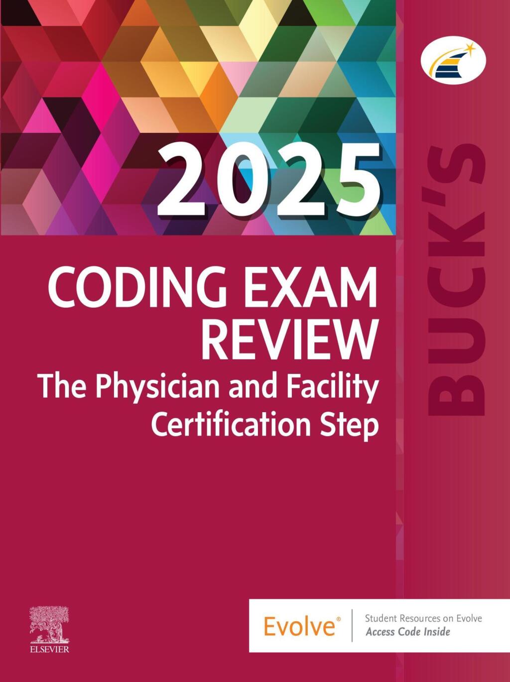 Buck's Coding Exam Review 2025 The Physician and Facility Certification Step  â€“ PDF/EPUB Version Downloadable