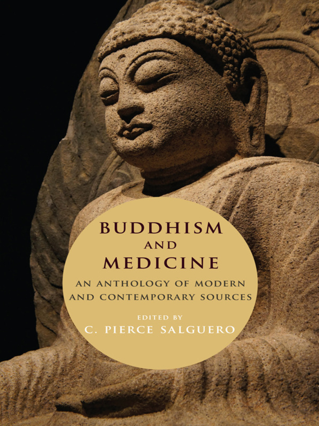 Buddhism and Medicine An Anthology of Modern and Contemporary Sources â€“ PDF/EPUB Version Downloadable