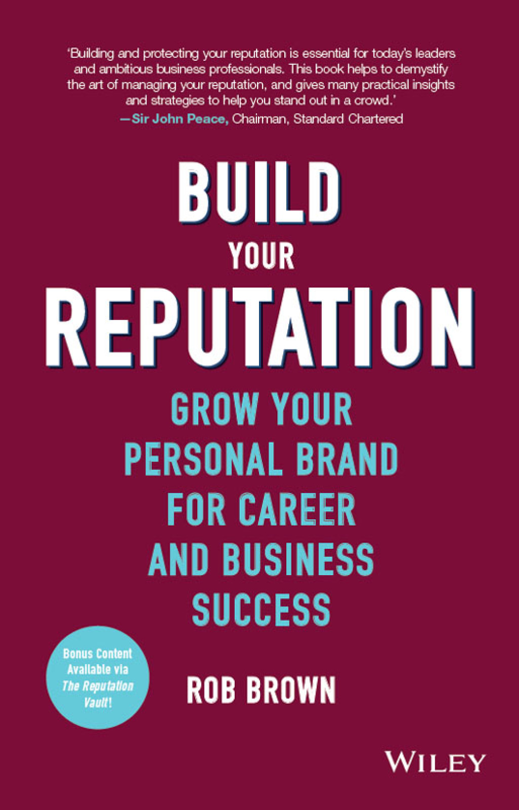 Build Your Reputation: Grow Your Personal Brand for Career and Business Success 1st Edition - (PDF/EPUB Version)