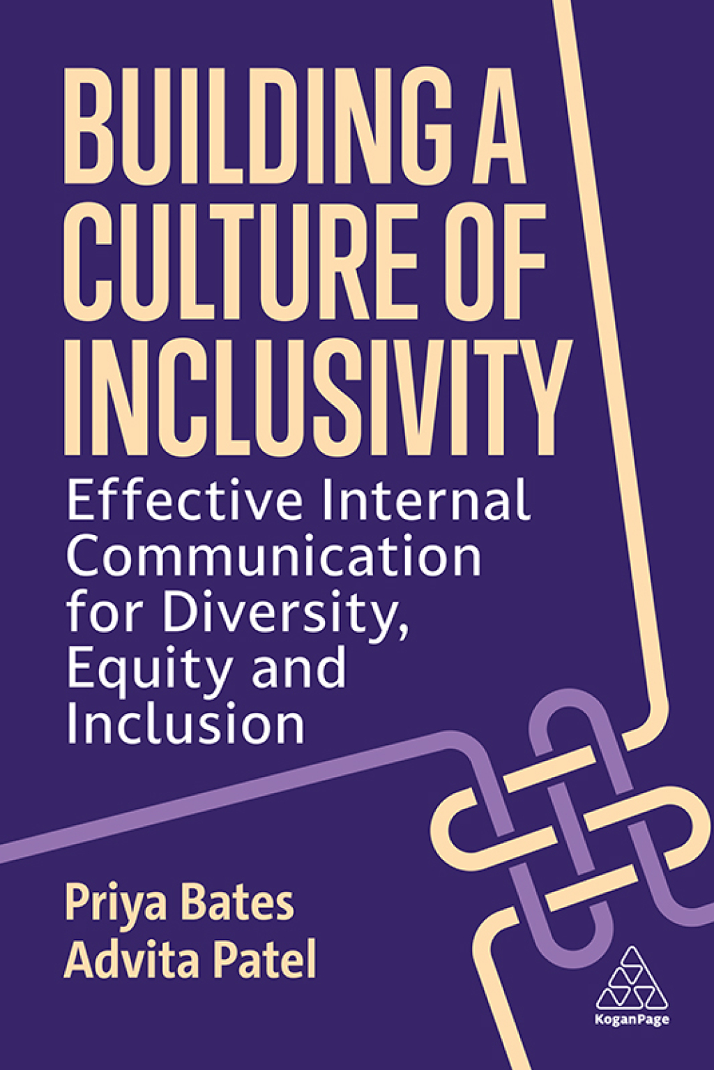 Building a Culture of Inclusivity Effective Internal Communication For Diversity, Equity and Inclusion 1st Edition - (PDF/EPUB Version)