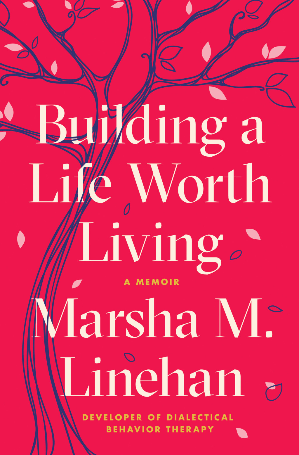 Building a Life Worth Living A Memoir - (PDF/EPUB Version)