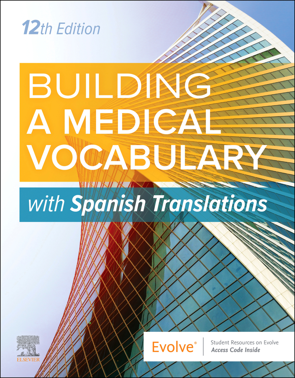 Building a Medical Vocabulary with Spanish Translations 12th Edition â€“ PDF/EPUB Version Downloadable