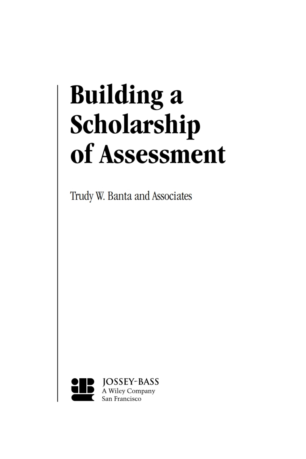 Building a Scholarship of Assessment 1st Edition - (PDF/EPUB Version)