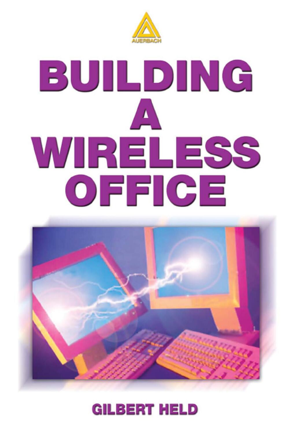 Building A Wireless Office 1st Edition â€“ PDF/EPUB Version Downloadable