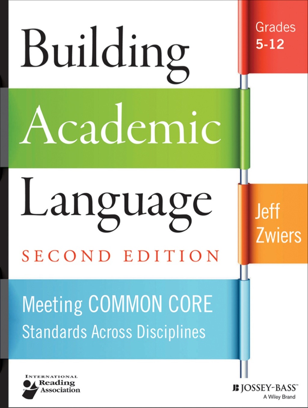 Building Academic Language: Meeting Common Core Standards Across Disciplines, Grades 5-12 2nd Edition - (PDF/EPUB Version)