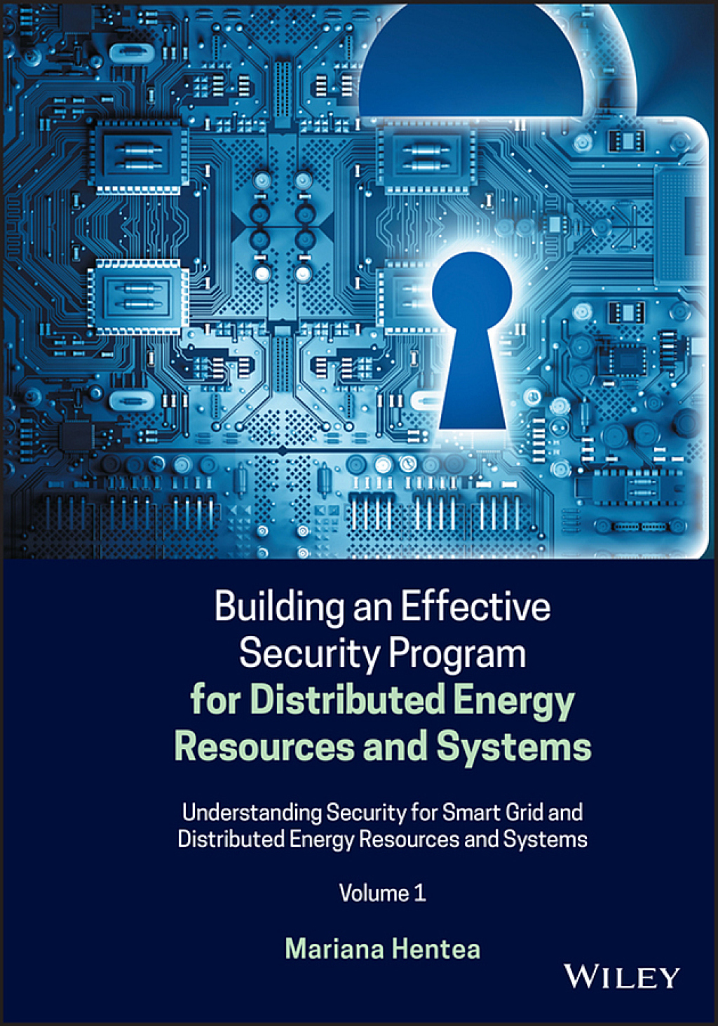 Building an Effective Security Program for Distributed Energy Resources and Systems 1st Edition â€“ PDF/EPUB Version Downloadable
