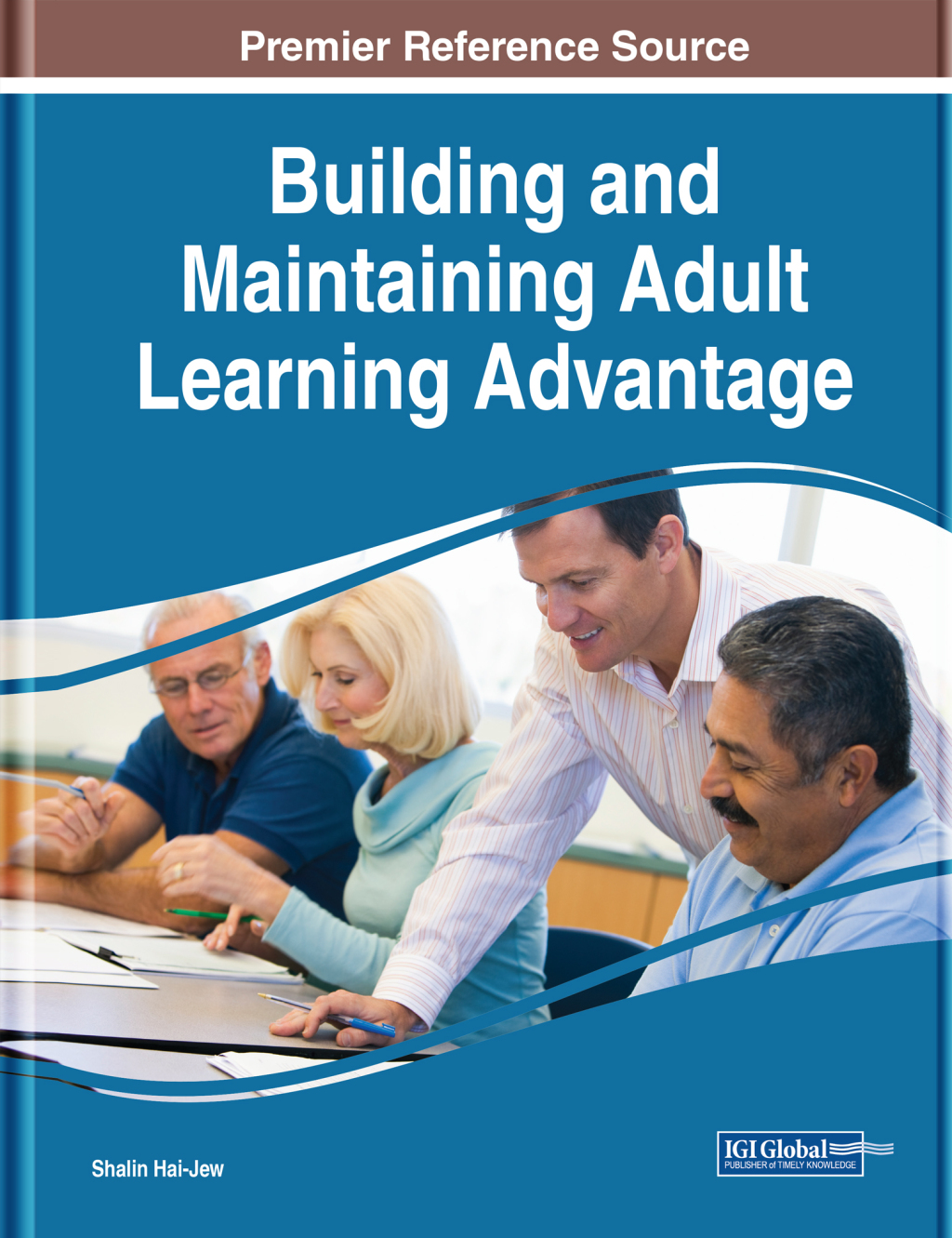 Building and Maintaining Adult Learning Advantage â€“ PDF/EPUB Version Downloadable