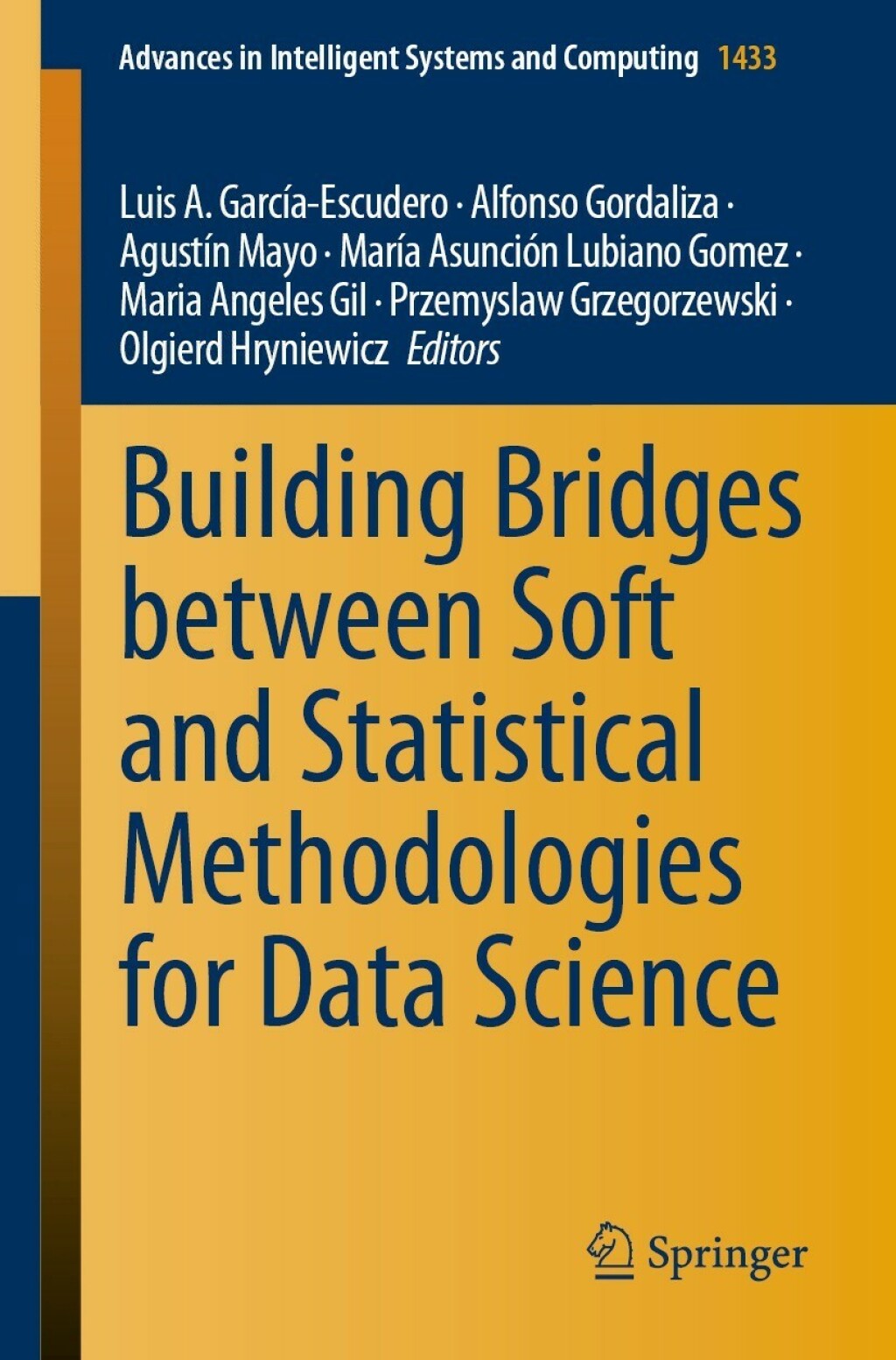 Building Bridges between Soft and Statistical Methodologies for Data Science â€“ PDF/EPUB Version Downloadable