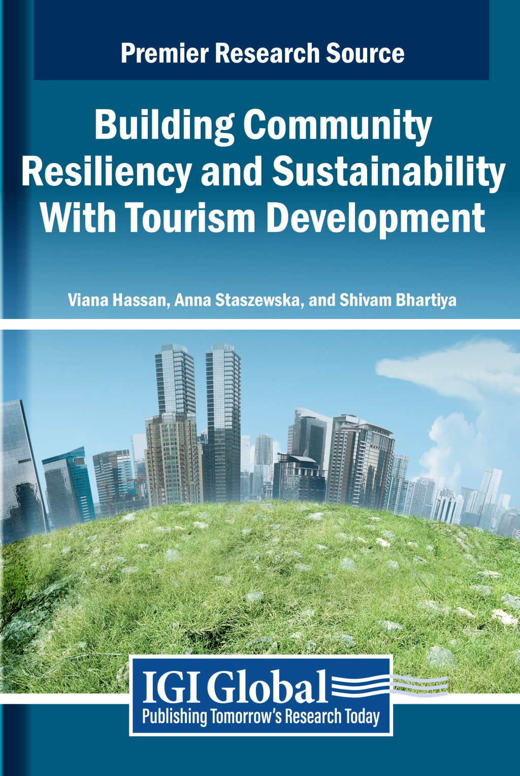 Building Community Resiliency and Sustainability With Tourism Development â€“ PDF/EPUB Version Downloadable