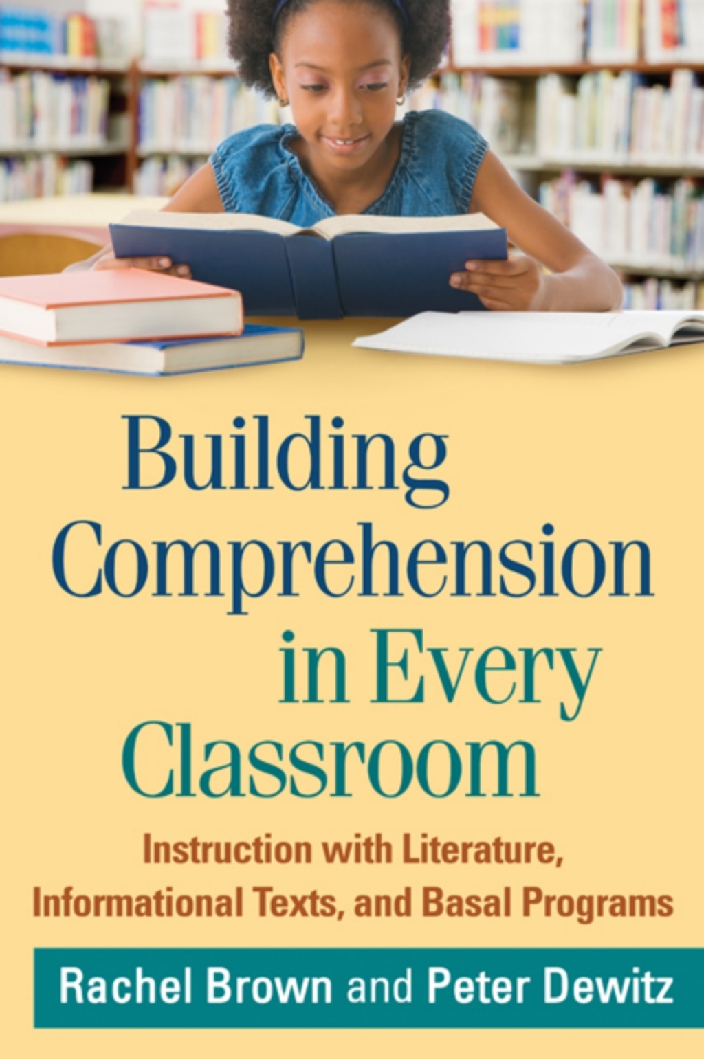 Building Comprehension in Every Classroom Instruction with Literature, Informational Texts, and Basal Programs - (PDF/EPUB Version)