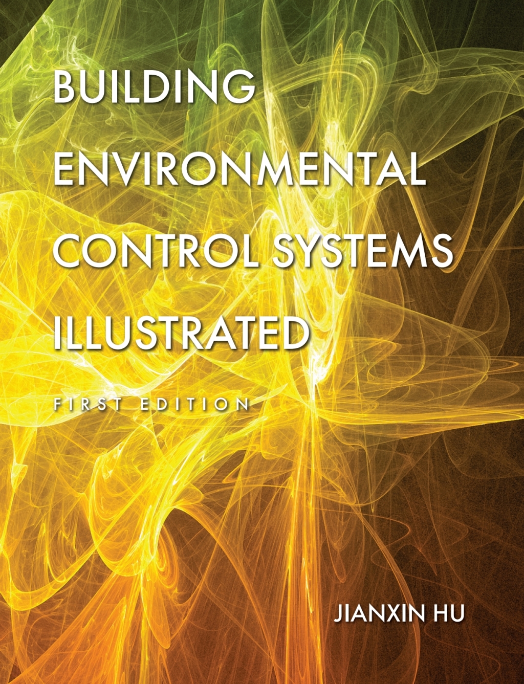 Building Environmental Control Systems Illustrated 1st Edition â€“ PDF/EPUB Version Downloadable