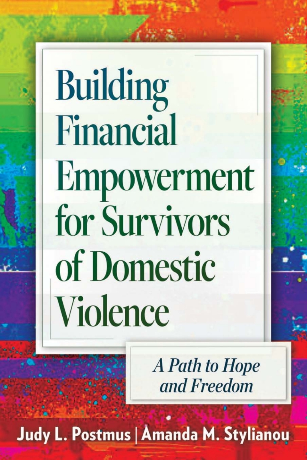 Building Financial Empowerment for Survivors of Domestic Violence A Path to Hope and Freedom - (PDF/EPUB Version)