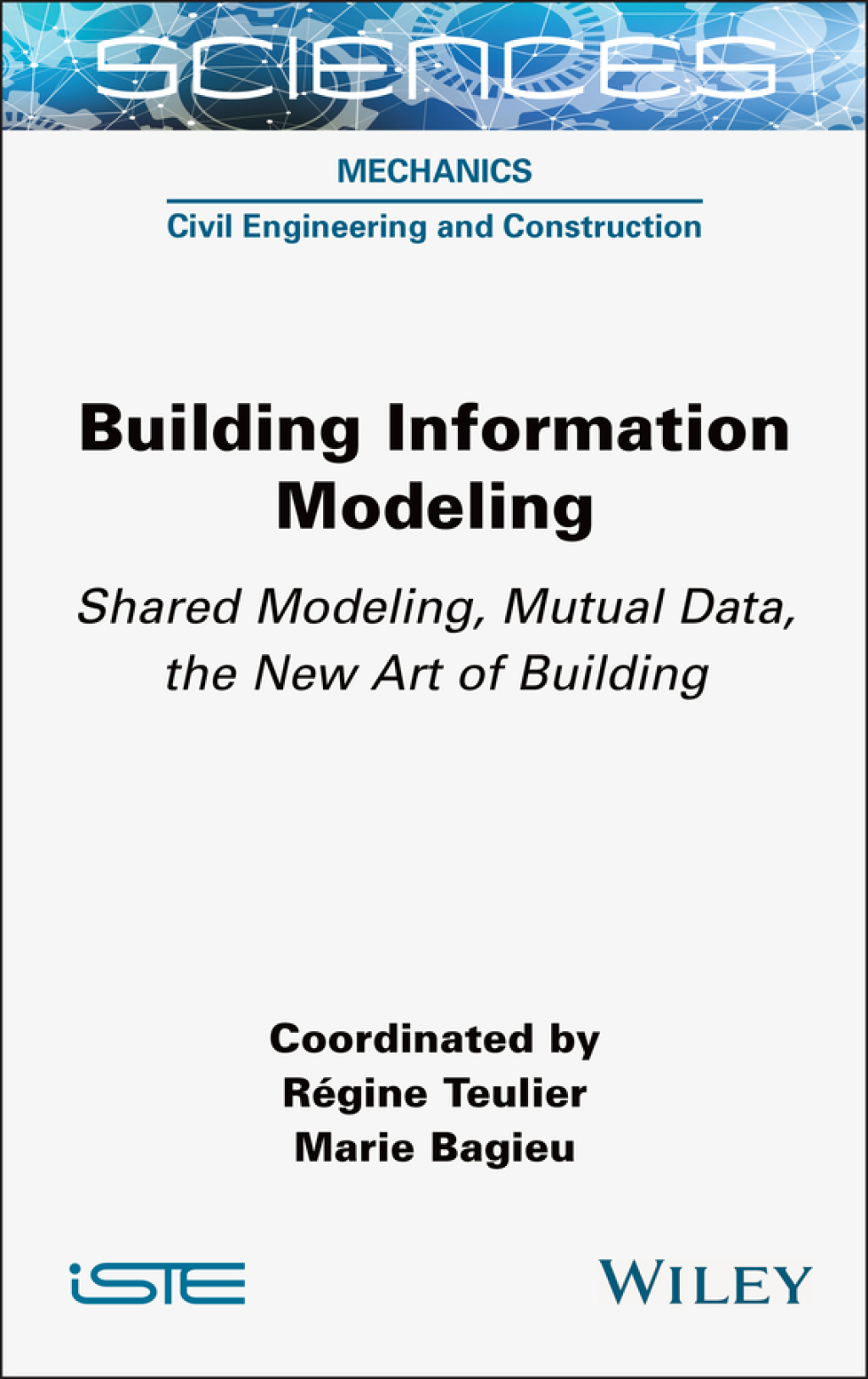 Building Information Modeling Shared Modeling, Mutual Data, the New Art of Building 1st Edition â€“ PDF/EPUB Version Downloadable