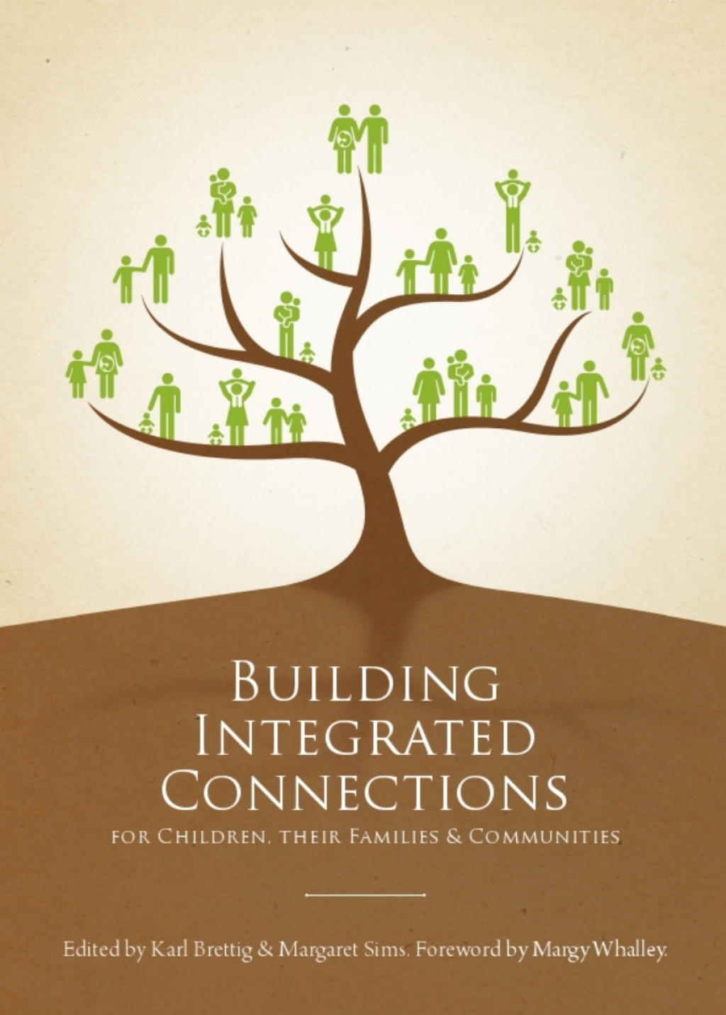 Building Integrated Connections for Children, their Families and ...