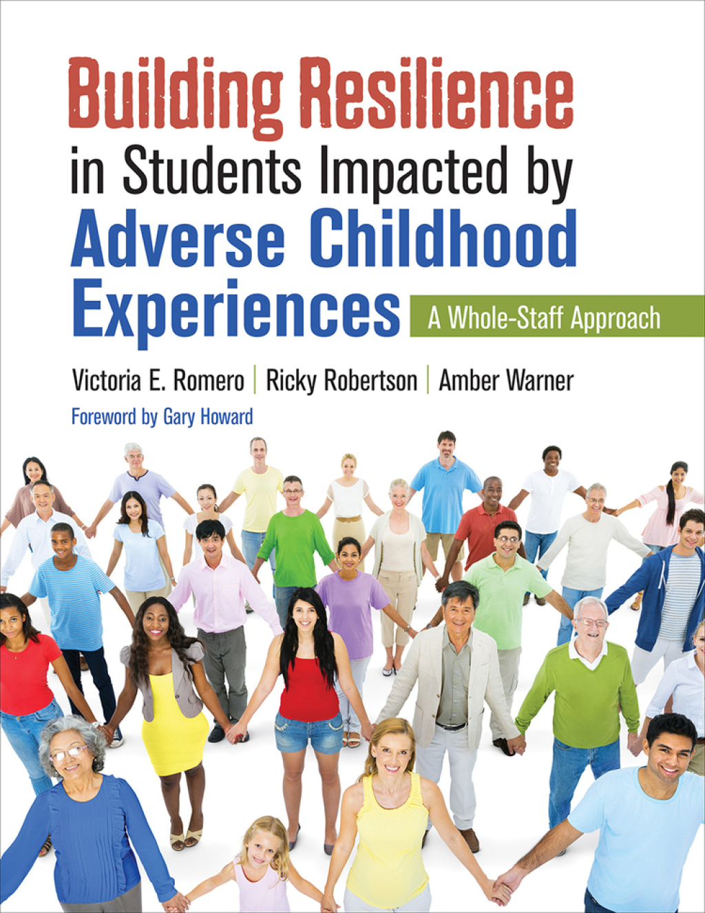 Building Resilience in Students Impacted by Adverse Childhood Experiences A Whole-Staff Approach 1st Edition - (PDF/EPUB Version)