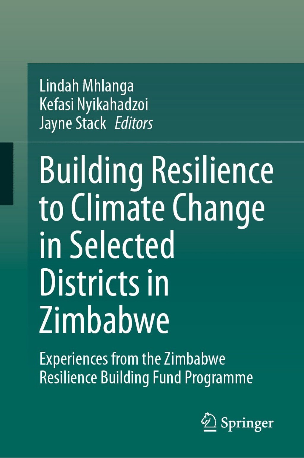Building Resilience to Climate Change in Selected Districts in Zimbabwe ...