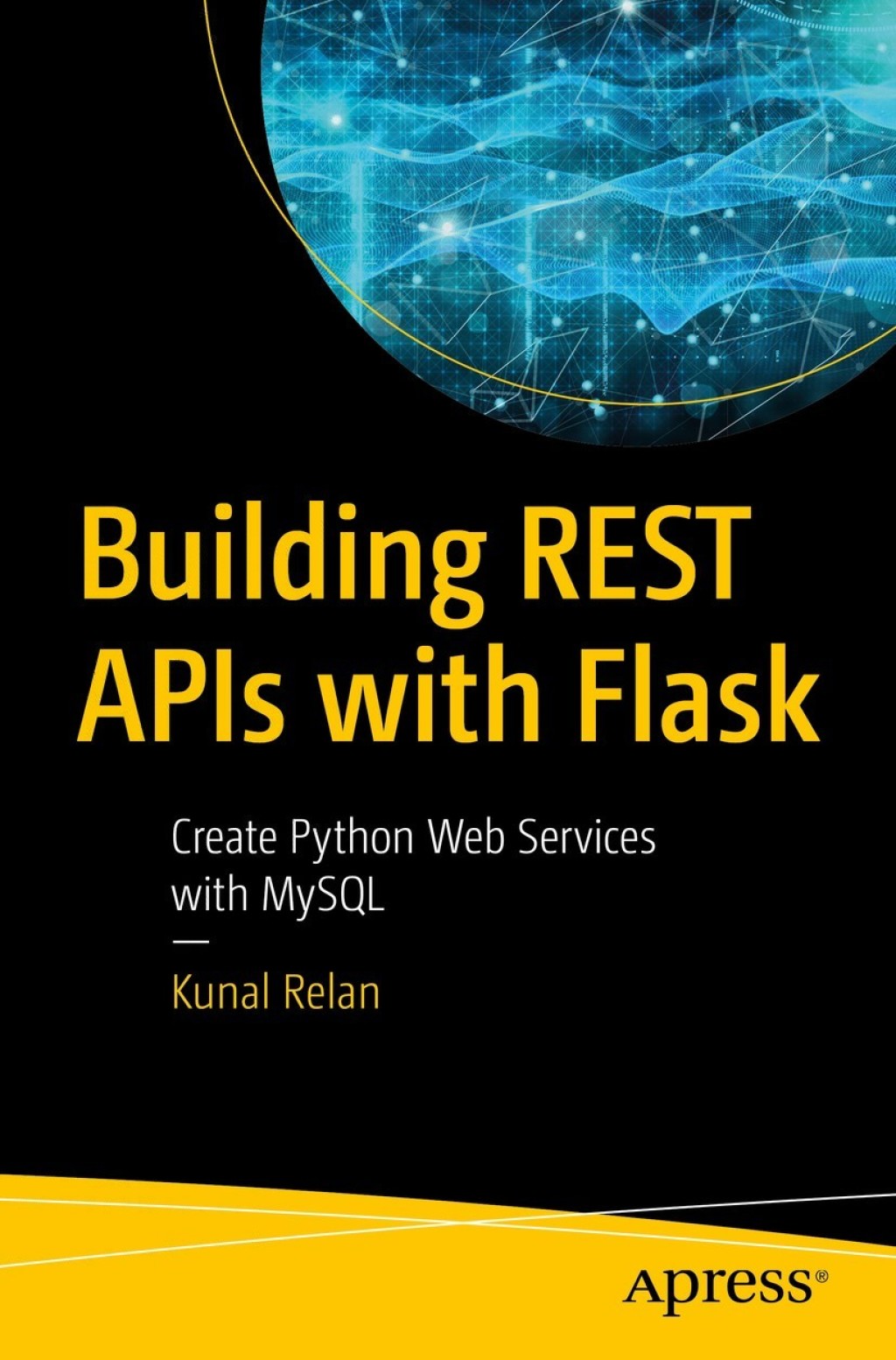 Building REST APIs with Flask Create Python Web Services with MySQL â ...