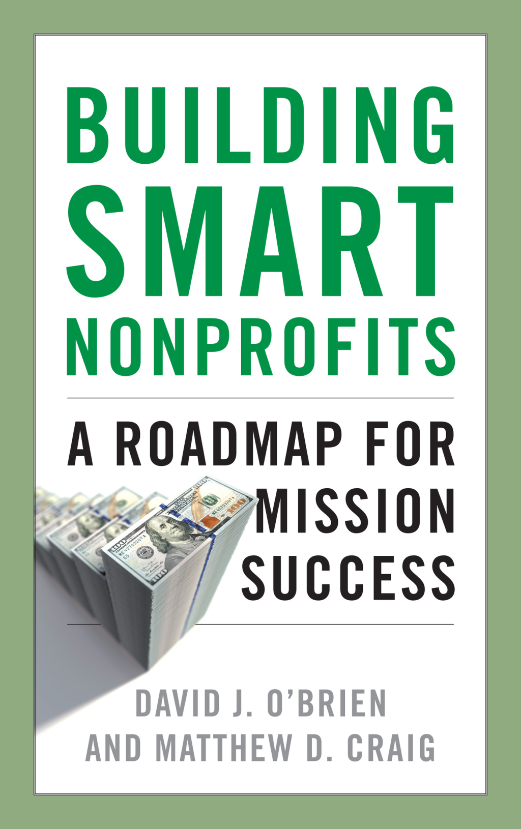 Building Smart Nonprofits A Roadmap for Mission Success - (PDF/EPUB Version)