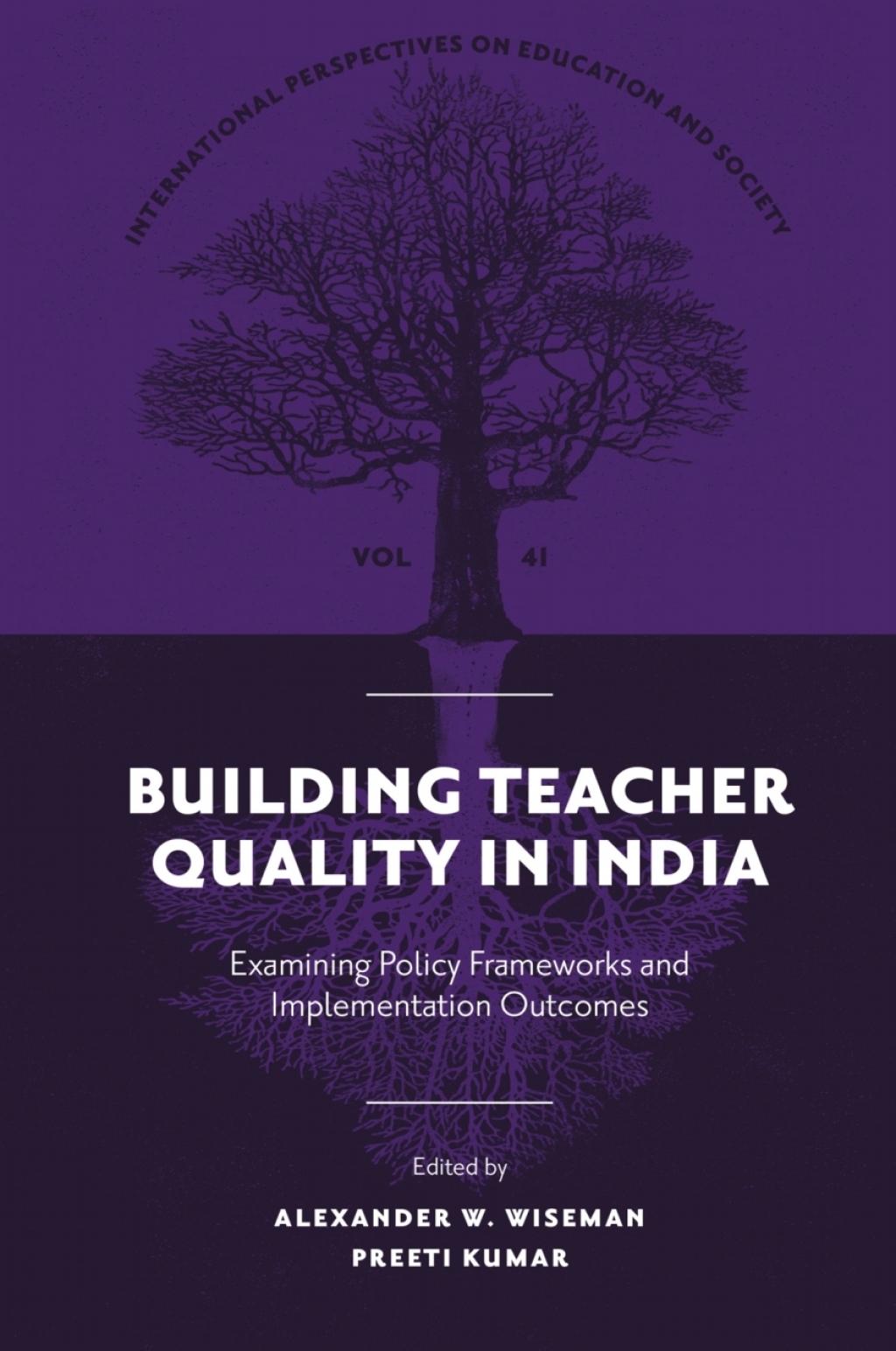Building Teacher Quality in India Examining Policy Frameworks and Implementation Outcomes â€“ PDF/EPUB Version Downloadable
