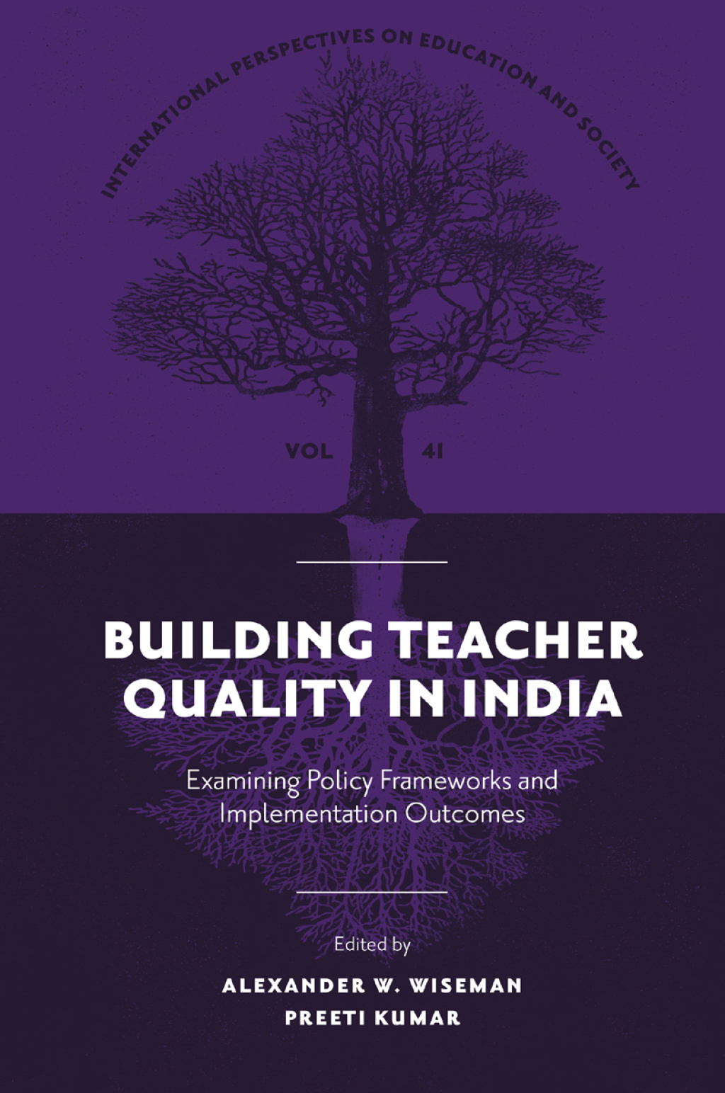 Building Teacher Quality in India Examining Policy Frameworks and Implementation Outcomes â€“ PDF/EPUB Version Downloadable