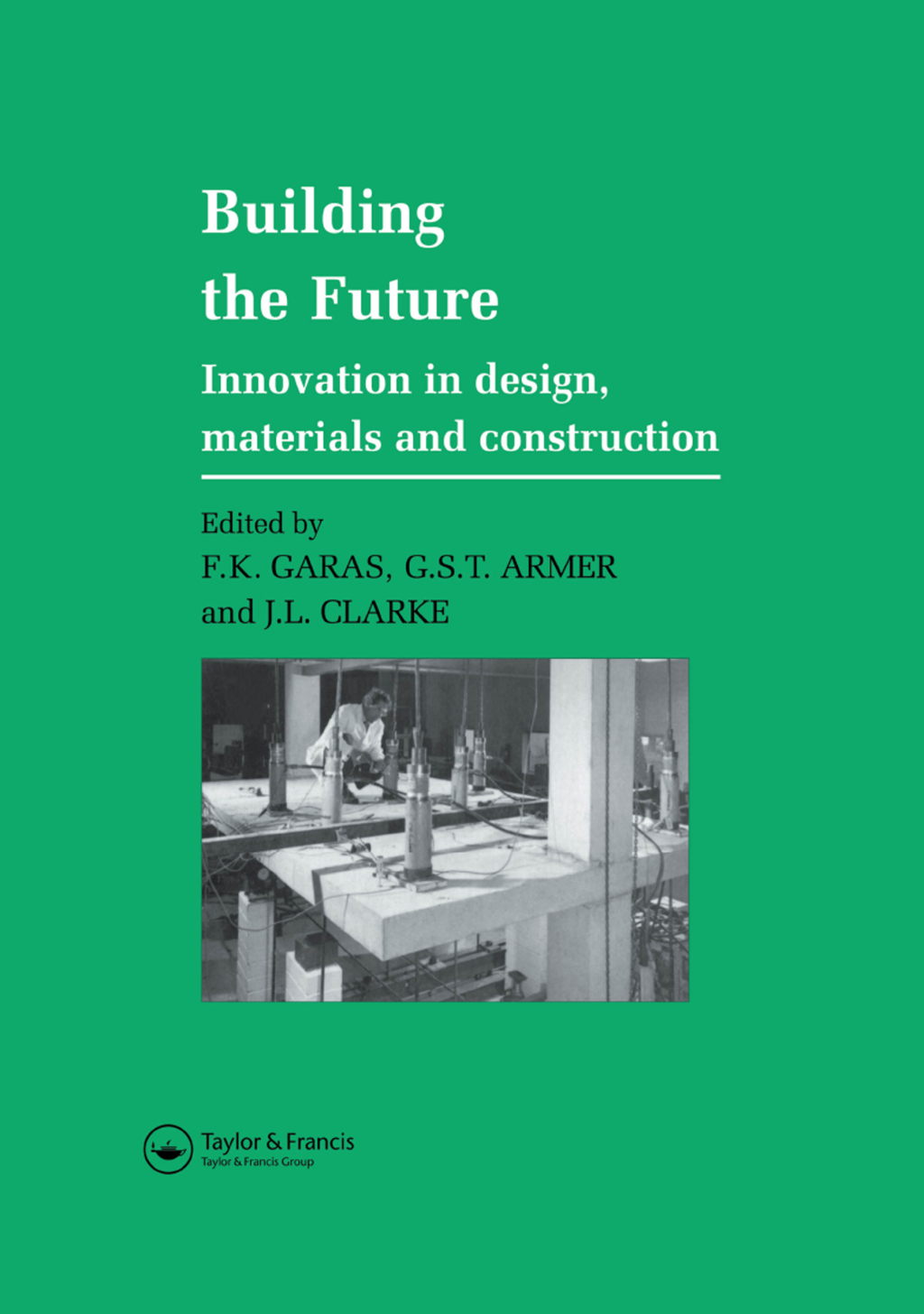 Building the Future Innovation in design, materials and construction 1st Edition â€“ PDF/EPUB Version Downloadable