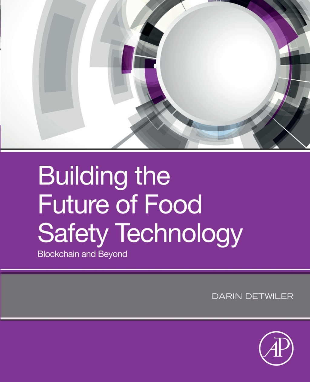 Building the Future of Food Safety Technology Blockchain and Beyond â€“ PDF/EPUB Version Downloadable