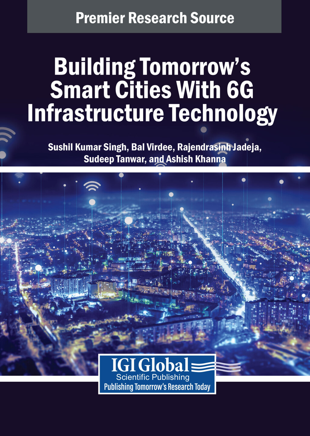 Building Tomorrow's Smart Cities With 6G Infrastructure Technology â€“ PDF/EPUB Version Downloadable