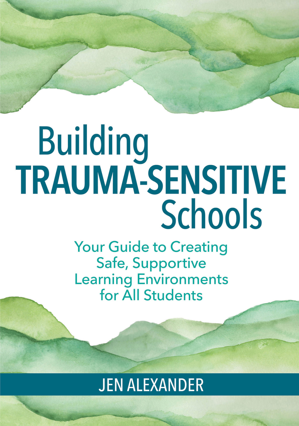 Building Trauma-Sensitive Schools Your Guide to Creating Safe, Supportive Learning Environments for All Students 1st Edition - (PDF/EPUB Version)