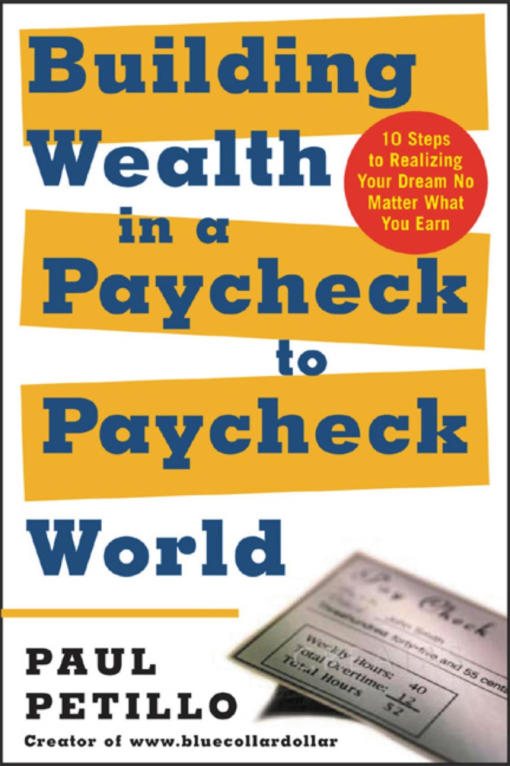 Building Wealth in a Paycheck-to-Paycheck World 1st Edition - (PDF/EPUB Version)
