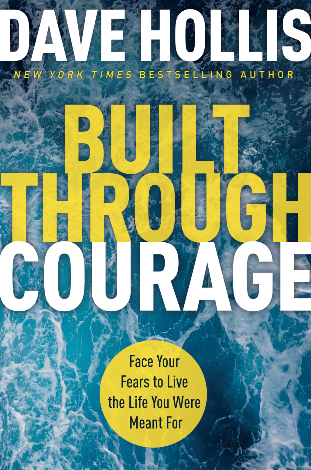 Built Through Courage Face Your Fears to Live the Life You Were Meant For - (PDF/EPUB Version)