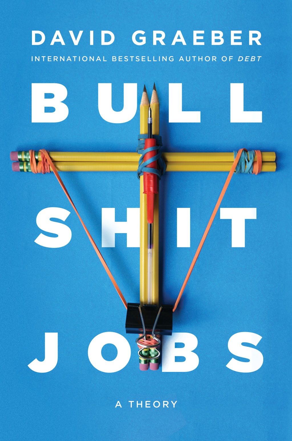 Bullshit Jobs A Theory - (PDF/EPUB Version)