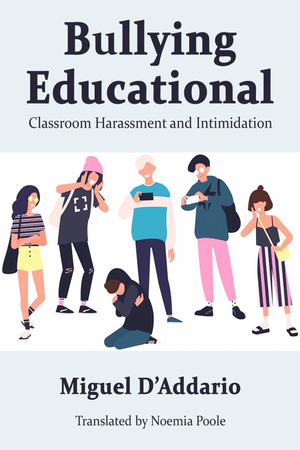 Bullying Educational Classroom Harassment and Intimidation - (PDF/EPUB Version)