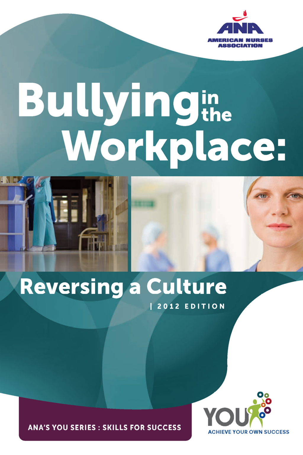 Bullying in the Workplace Reversing a Culture - (PDF/EPUB Version)
