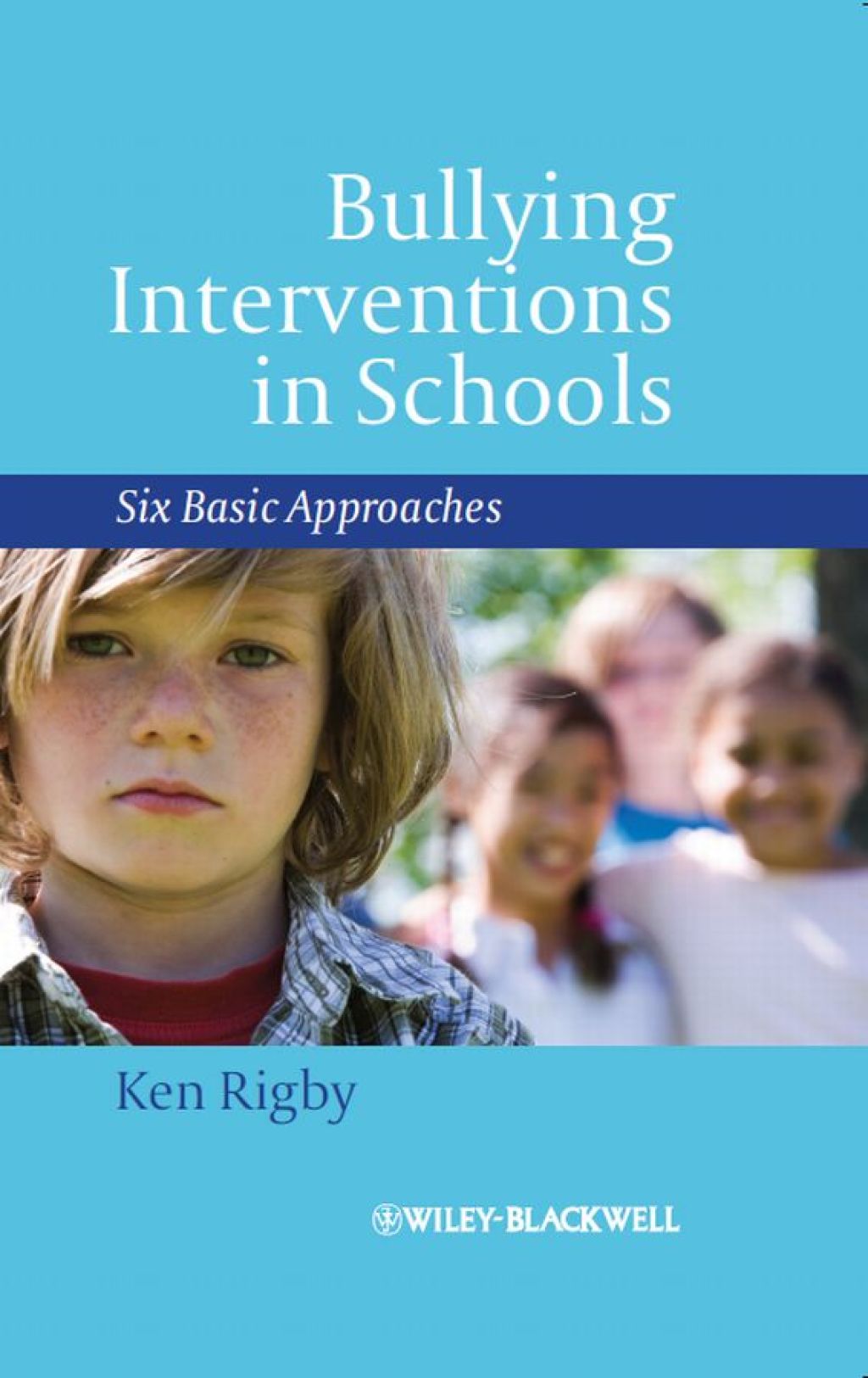 Bullying Interventions in Schools Six Basic Approaches 1st Edition â ...