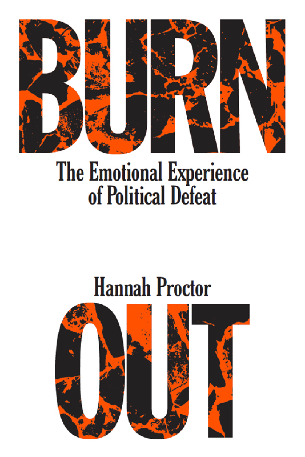 Burnout The Emotional Experience of Political Defeat - (PDF/EPUB Version)
