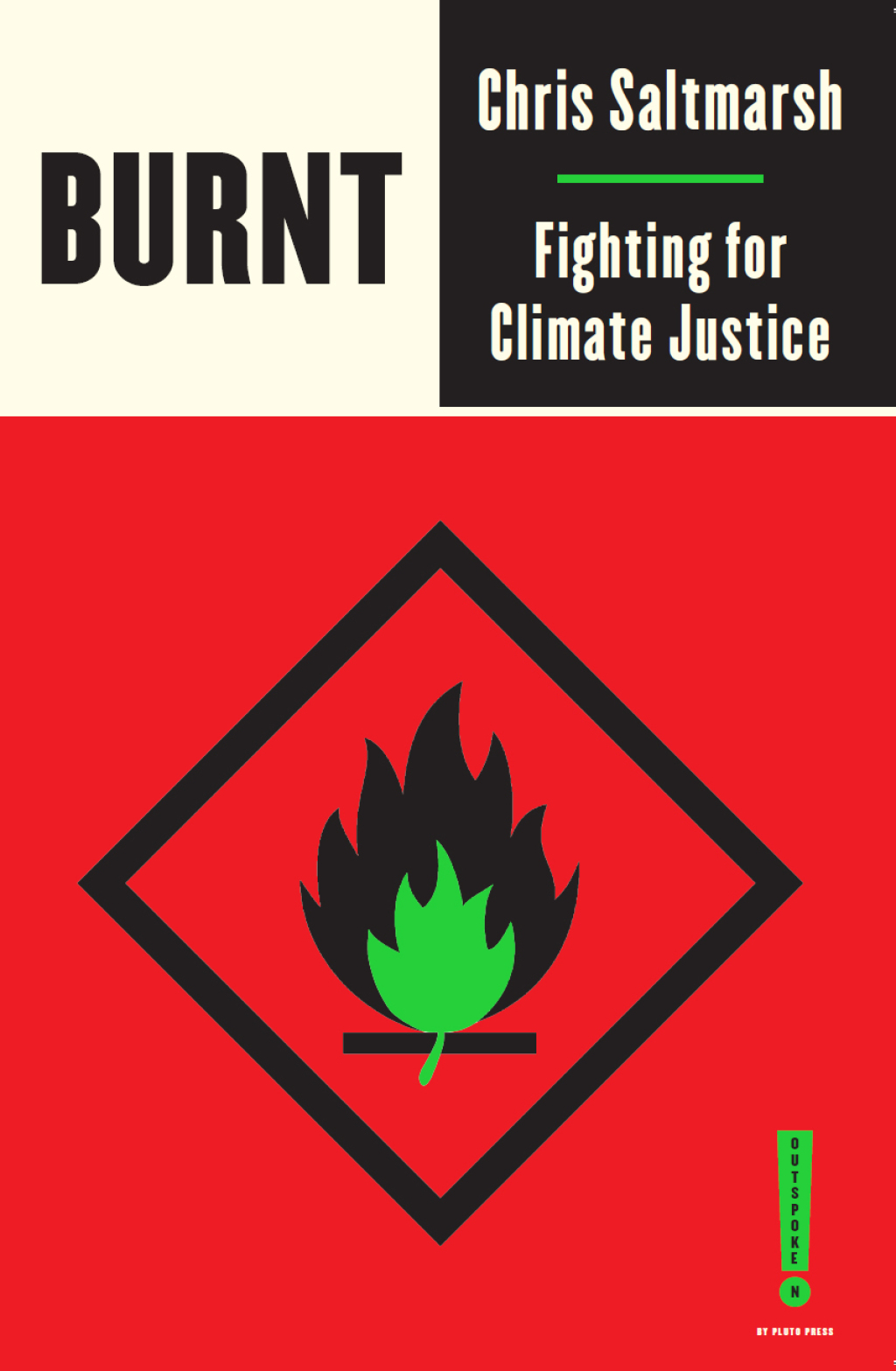 Burnt Fighting for Climate Justice 1st Edition - (PDF/EPUB Version)