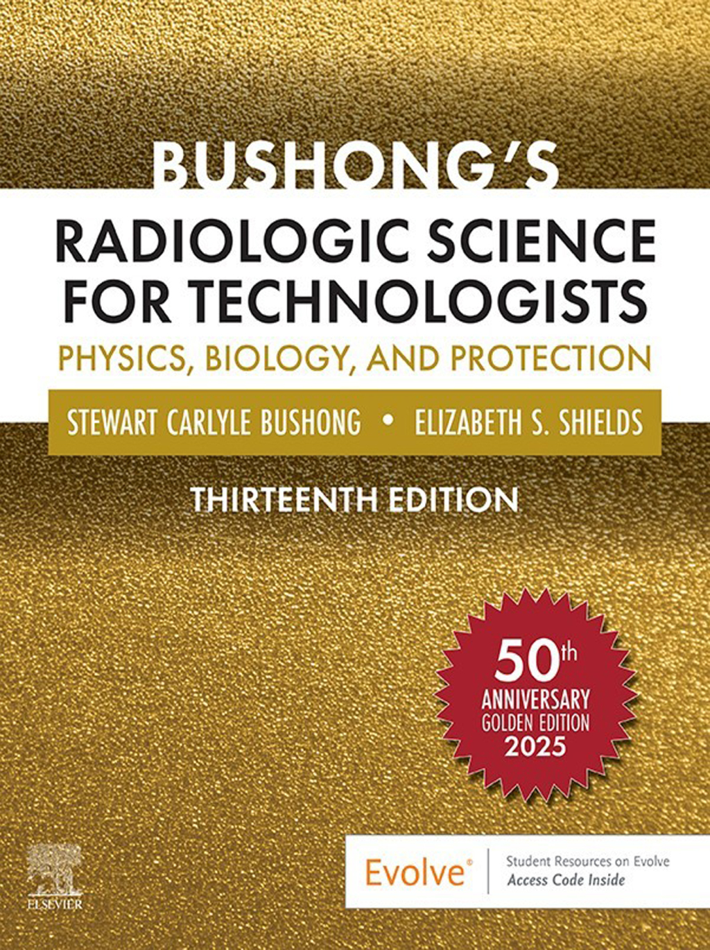 Bushongâ€™s Radiologic Science for Technologists 13th Edition â€“ PDF/EPUB Version Downloadable