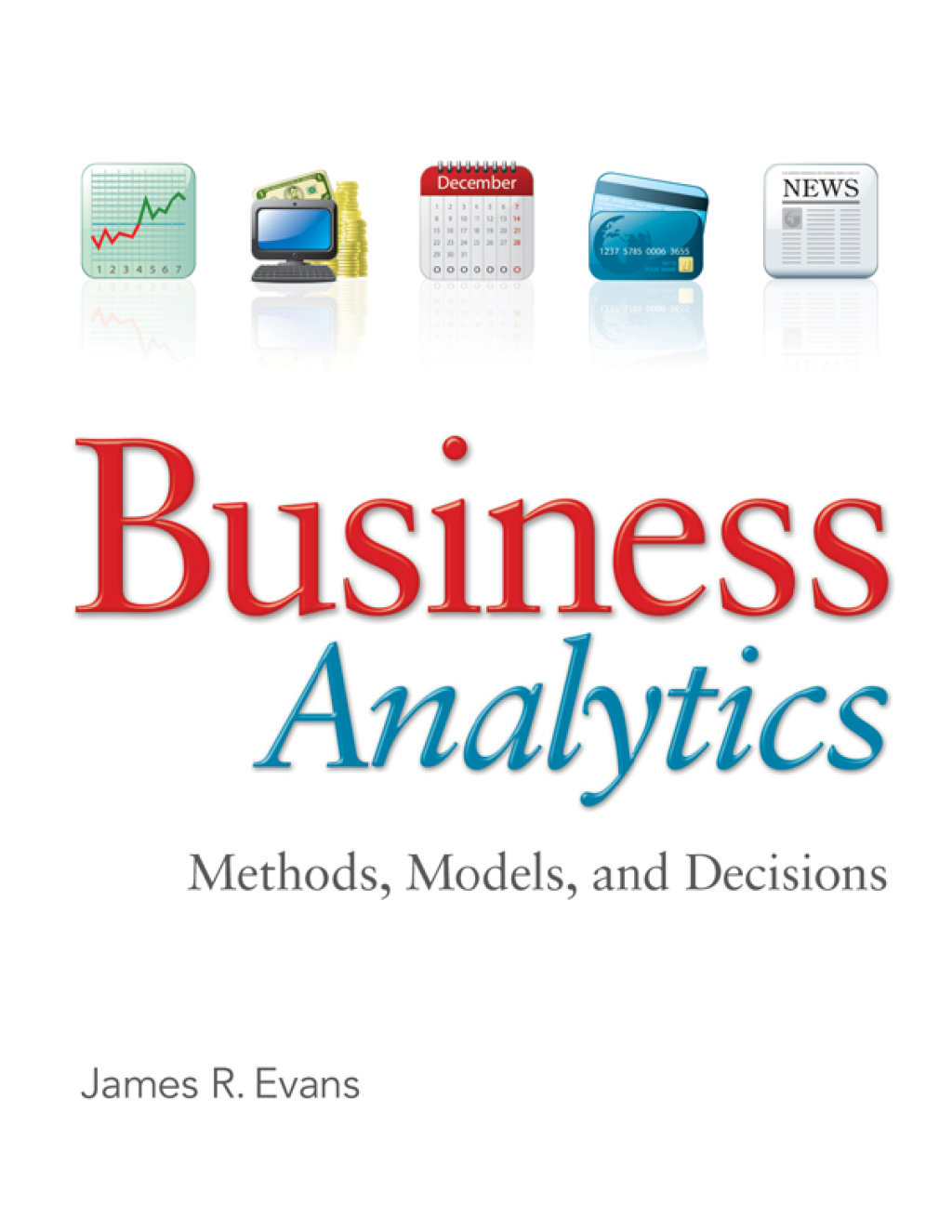 Business Analytics 1st Edition â€“ PDF/EPUB Version Downloadable
