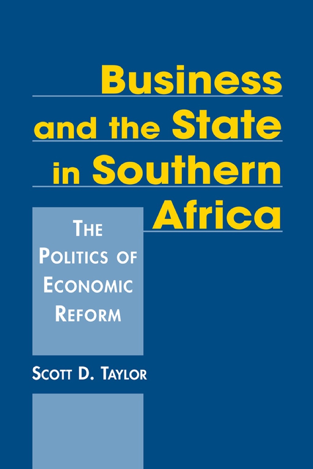 Business and the State in Southern Africa: The Politics of Economic Reform 1st Edition â€“ PDF/EPUB Version Downloadable