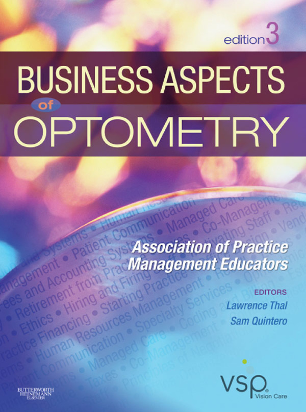 Business Aspects of Optometry Association of Practice Management Educators 3rd Edition â€“ PDF/EPUB Version Downloadable
