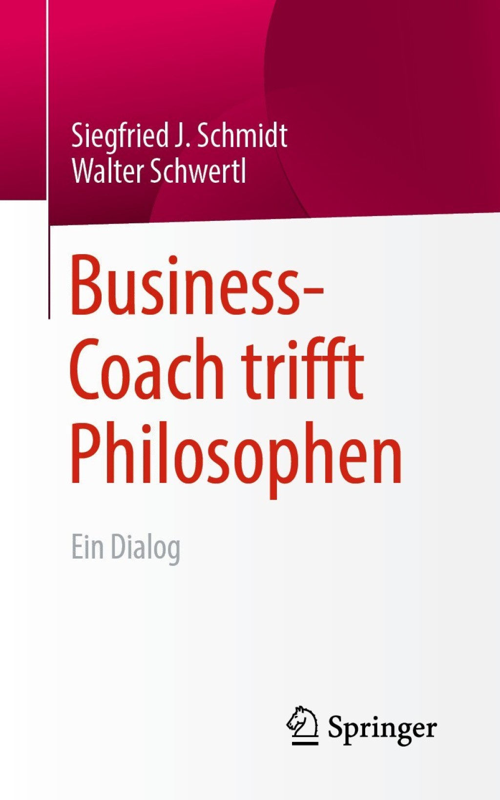 Business-Coach trifft Philosophen Ein Dialog - (PDF/EPUB Version)