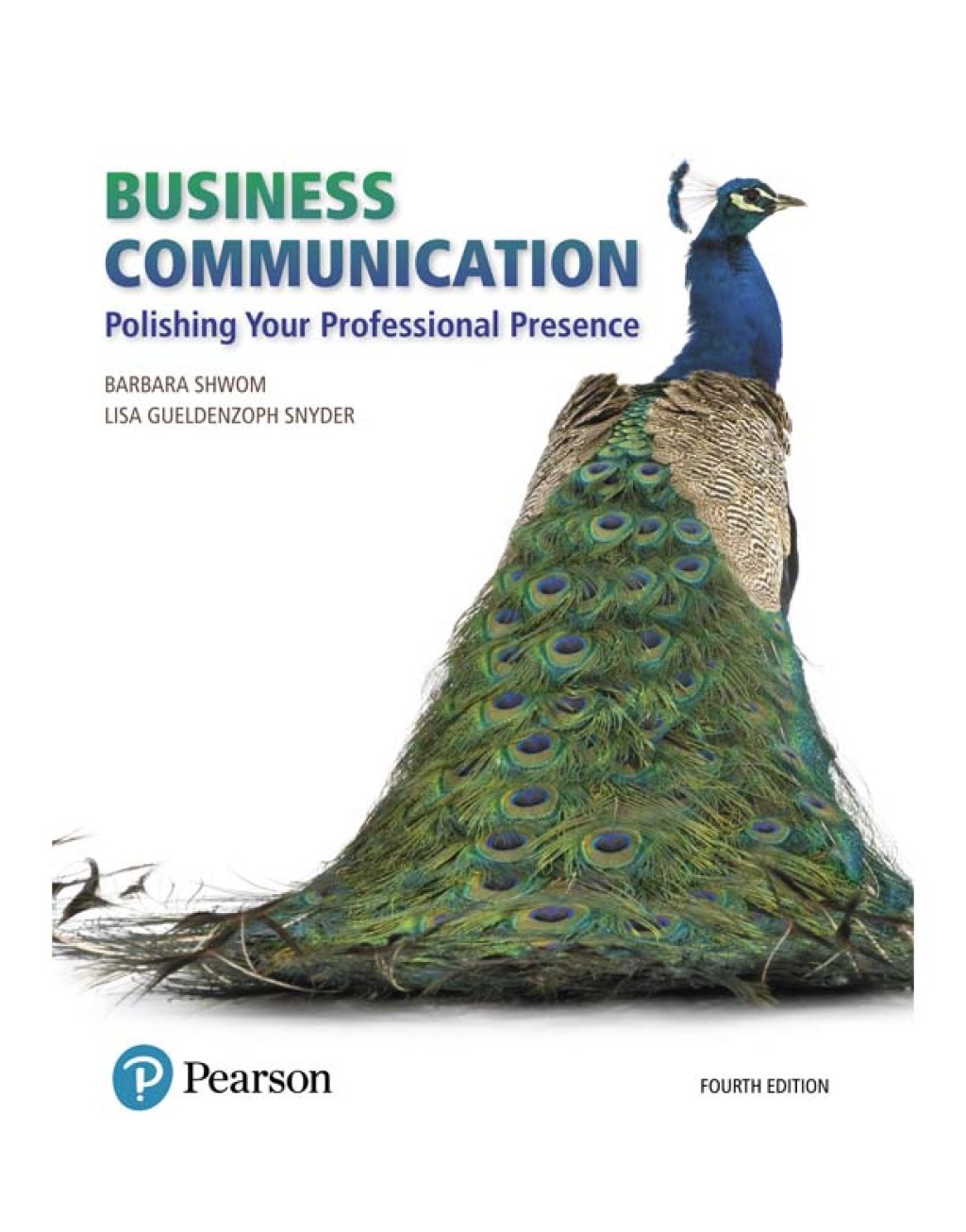 Business Communication: Polishing Your Professional Presence 4th Edition â€“ PDF/EPUB Version Downloadable