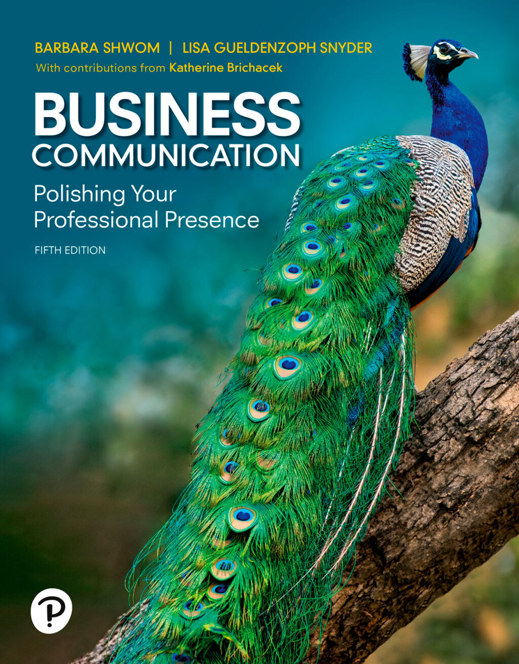 Business Communication: Polishing Your Professional Presence 5th Edition â€“ PDF/EPUB Version Downloadable